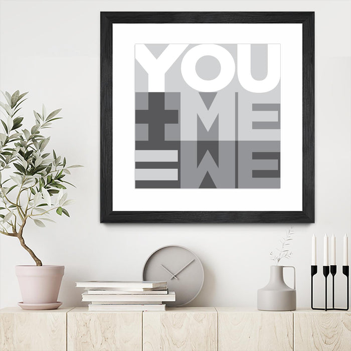 \"You Me We I\" Matted and Framed Black 36x36 Wall Art