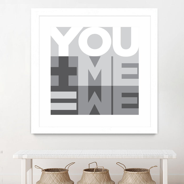 \"You Me We I\" Matted and Framed White 30x30 Wall Art